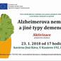 Alzheimerova nemoc a jiné typy demence Alzheimerova nemoc a jiné typy demence